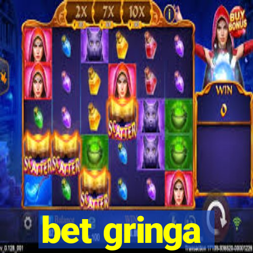 bet gringa